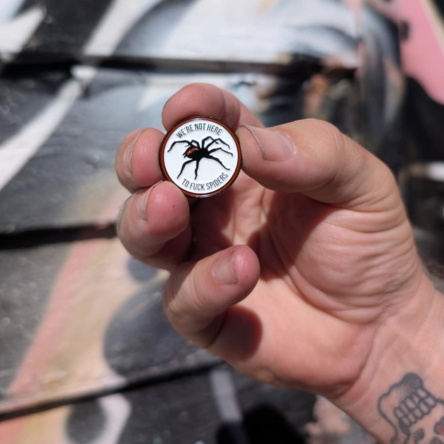 We're not here to fuck spiders pin